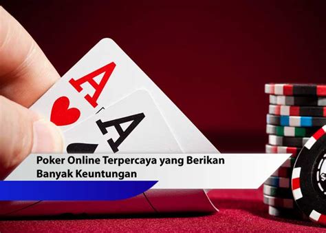 poker online terpercaya banyak bonus Array
